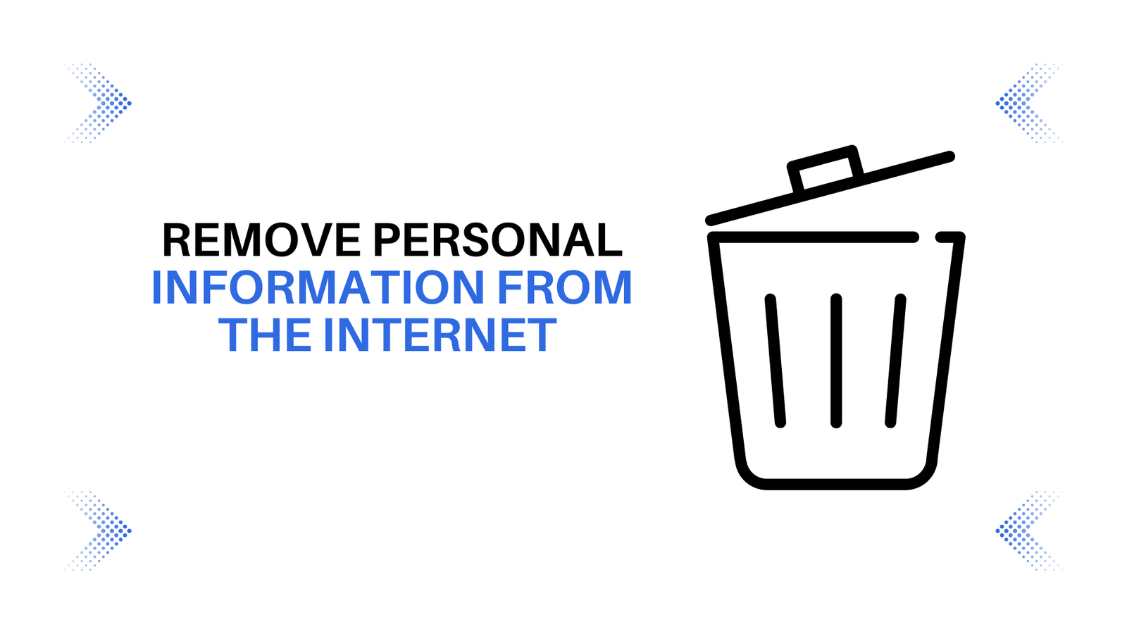 Protecting Your Online Privacy: Removing Personal Information from the Internet